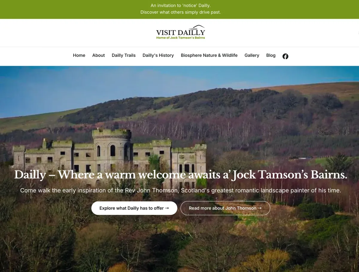 Dailly Castle, Scotland, with text "Dailly – Where a warm welcome awaits a' Jock Tamson's Bairns